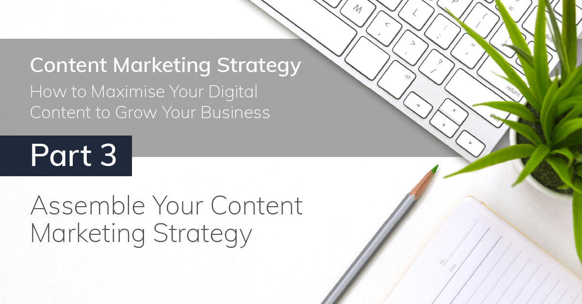 Assemble Your Content Marketing Strategy | WhitePaper Series