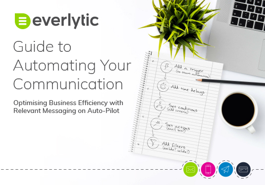 Automation Guide Cover Image V2 | Everlytic | Guide to Automating Your Communication